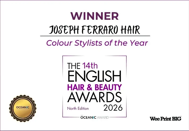 Graphic for Joseph Ferraro Hair - Winners of The Hair & Beauty Awards Colour Stylists of the Year